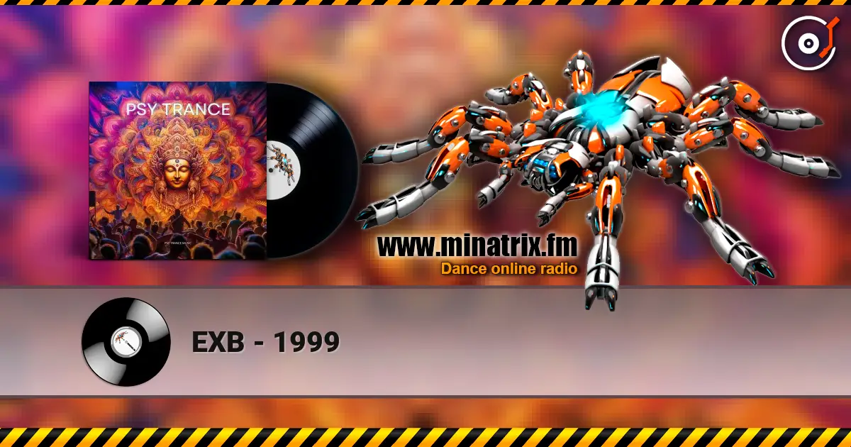 EXB - 1999 listen online in high quality | Minatrix.FM