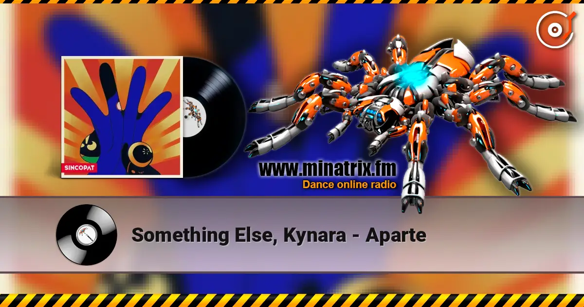 Something Else, Kynara - Aparte listen online in high quality | Minatrix.FM