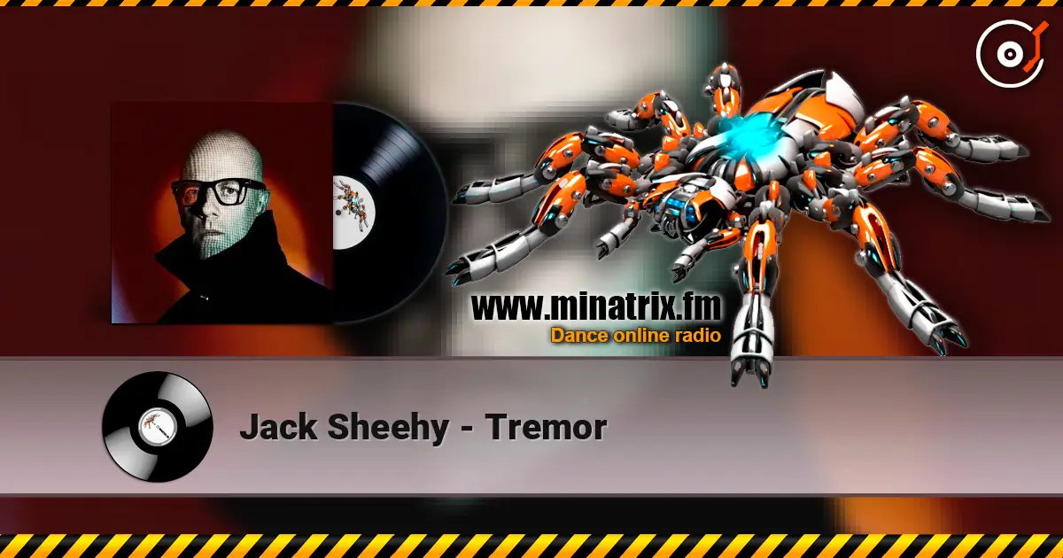 Jack Sheehy - Tremor listen online in high quality | Minatrix.FM