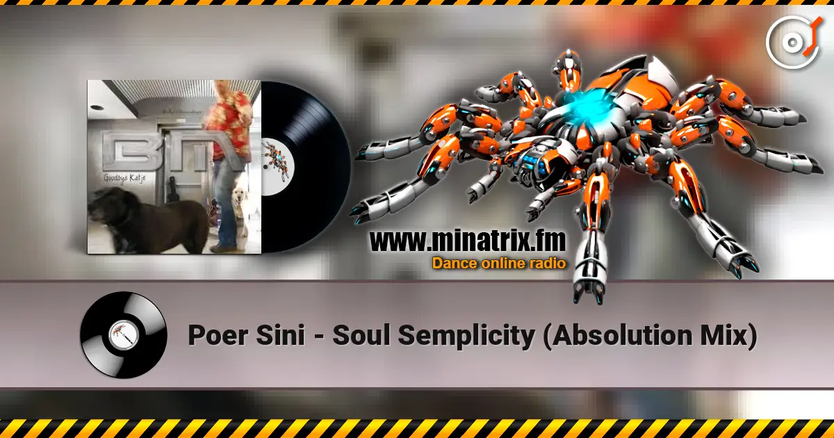 Poer Sini - Soul Semplicity (Absolution Mix) listen online in high quality | Minatrix.FM