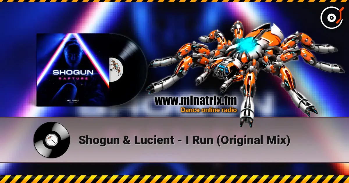 Shogun & Lucient - I Run (Original Mix) listen online in high quality | Minatrix.FM