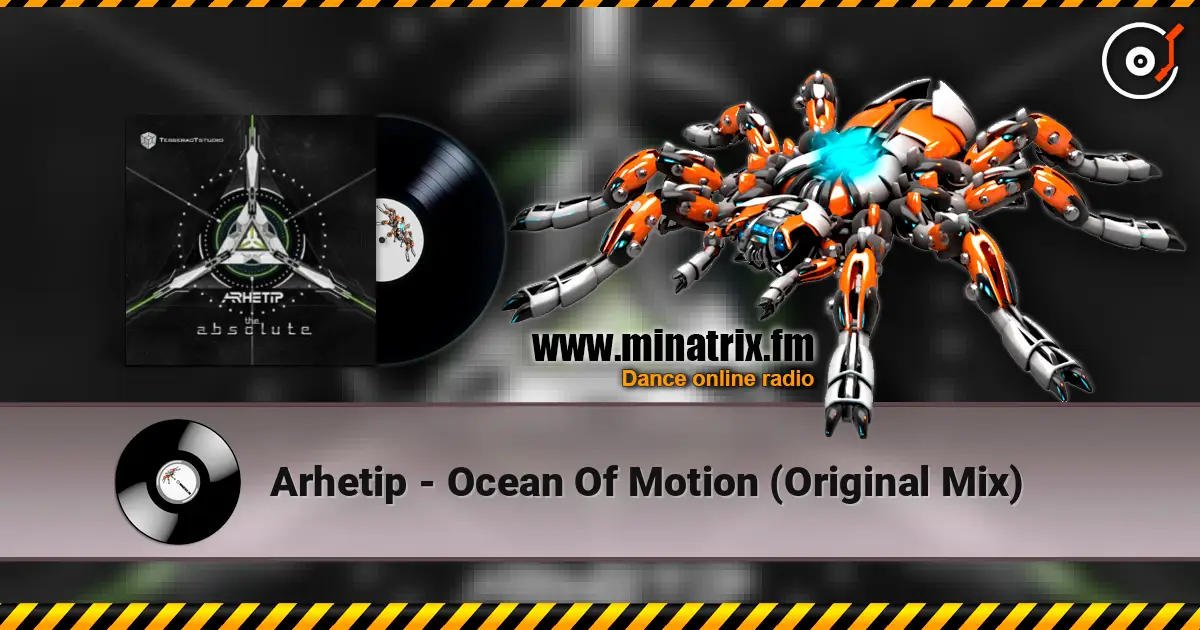 Arhetip - Ocean Of Motion (Original Mix) listen online in high quality | Minatrix.FM