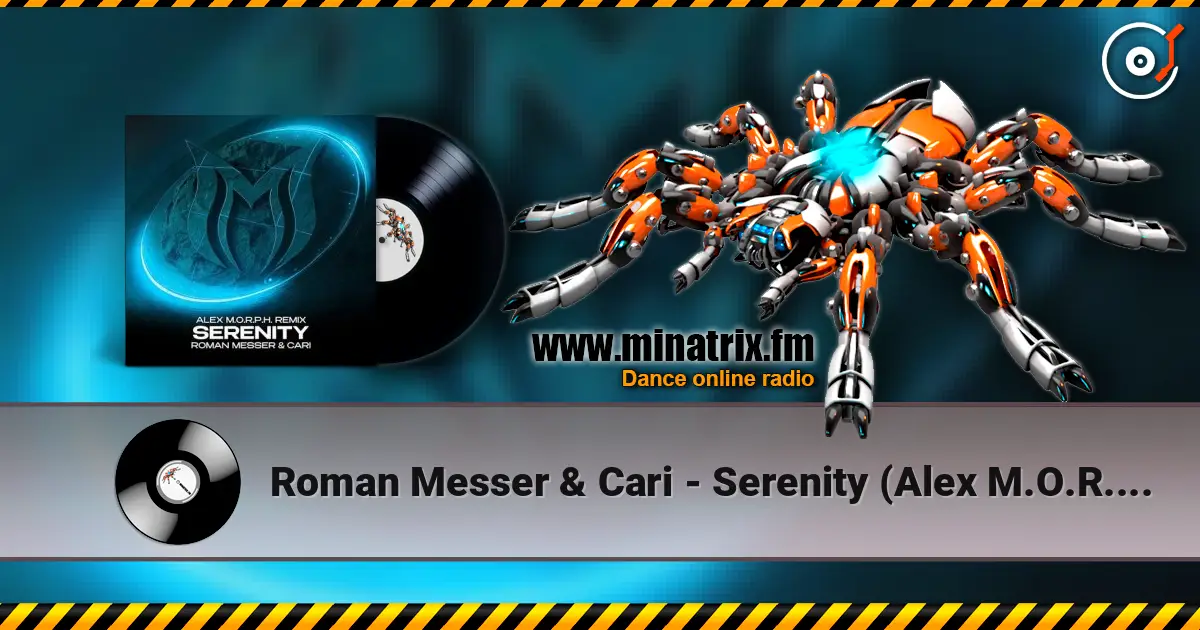 Roman Messer & Cari - Serenity (Alex M.O.R.P.H. Extended Remix) listen online in high quality | Minatrix.FM