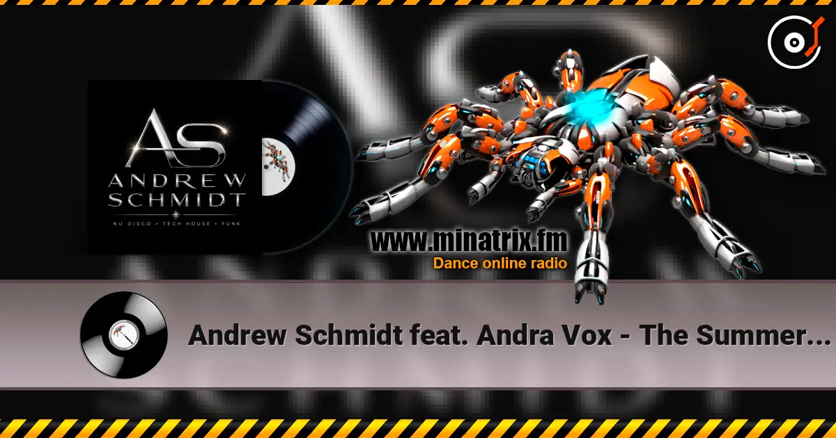 Andrew Schmidt feat. Andra Vox - The Summer's Gone (Radio Edit) listen online in high quality | Minatrix.FM