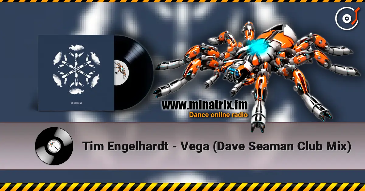 Tim Engelhardt - Vega (Dave Seaman Club Mix) listen online in high quality | Minatrix.FM