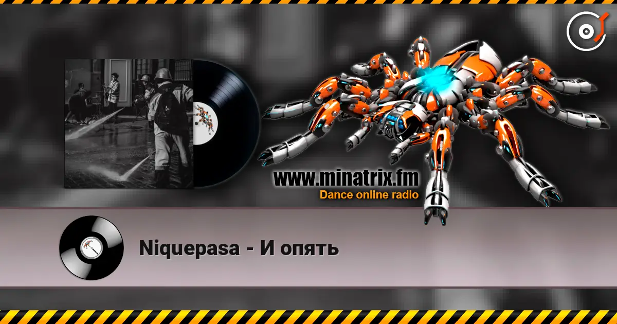 Niquepasa - И опять listen online in high quality | Minatrix.FM