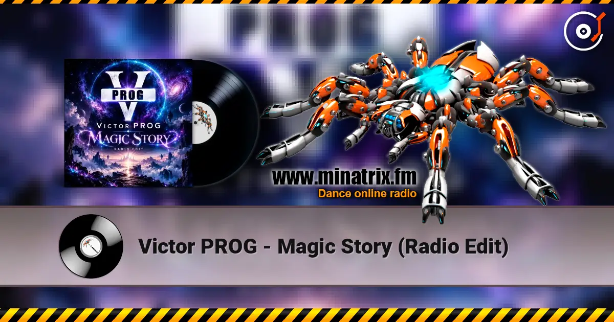 Victor PROG - Magic Story (Radio Edit) listen online in high quality | Minatrix.FM