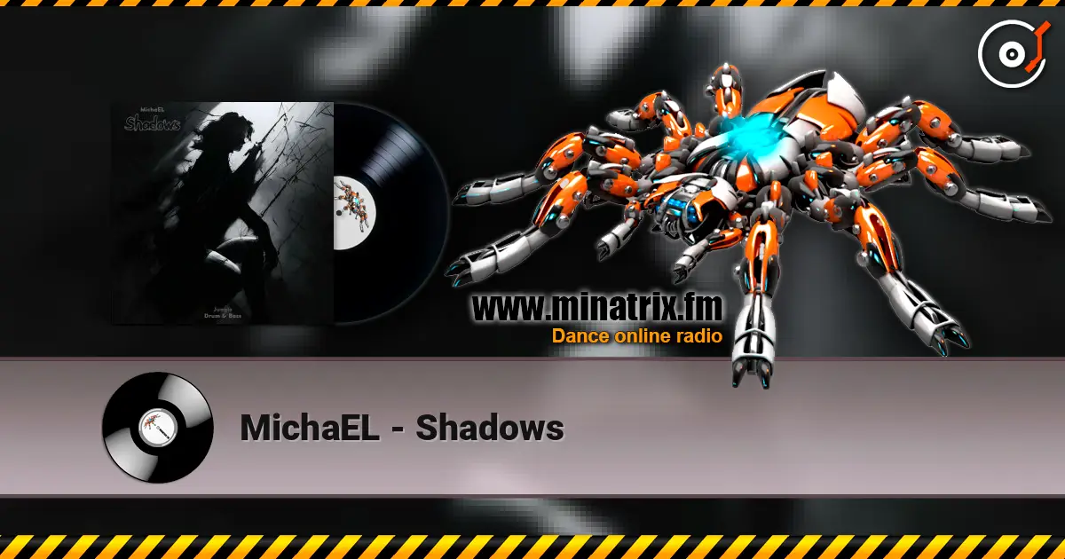 MichaEL - Shadows listen online in high quality | Minatrix.FM