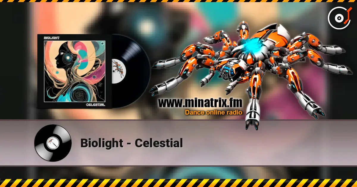 Biolight - Celestial listen online in high quality | Minatrix.FM