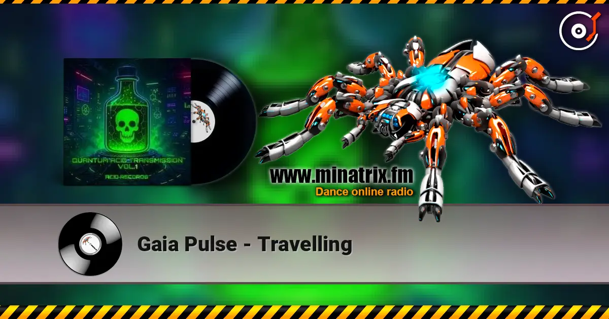 Gaia Pulse - Travelling listen online in high quality | Minatrix.FM