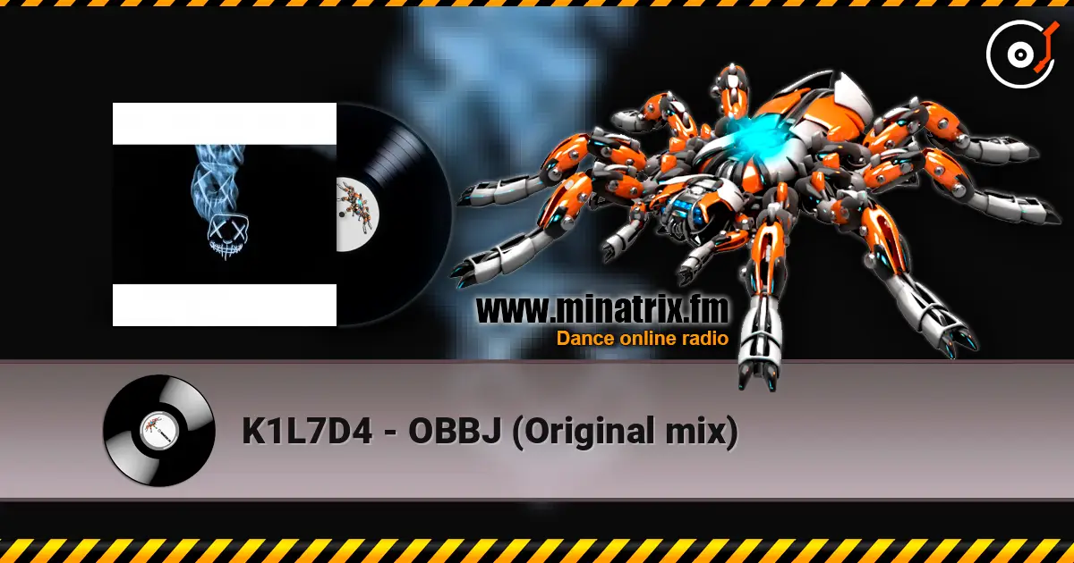 K1L7D4 - OBBJ  (Original mix) listen online in high quality | Minatrix.FM