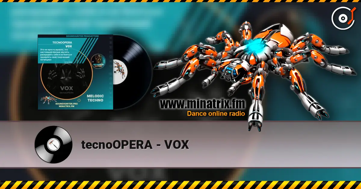 tecnoOPERA - VOX listen online in high quality | Minatrix.FM