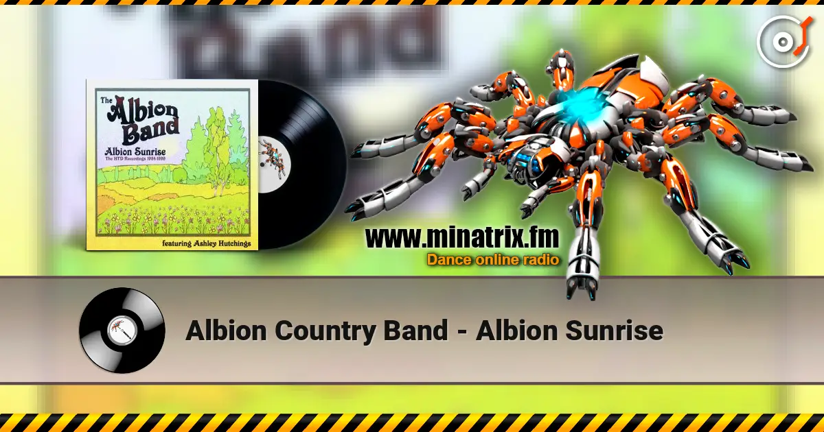 Albion Country Band - Albion Sunrise listen online in high quality | Minatrix.FM