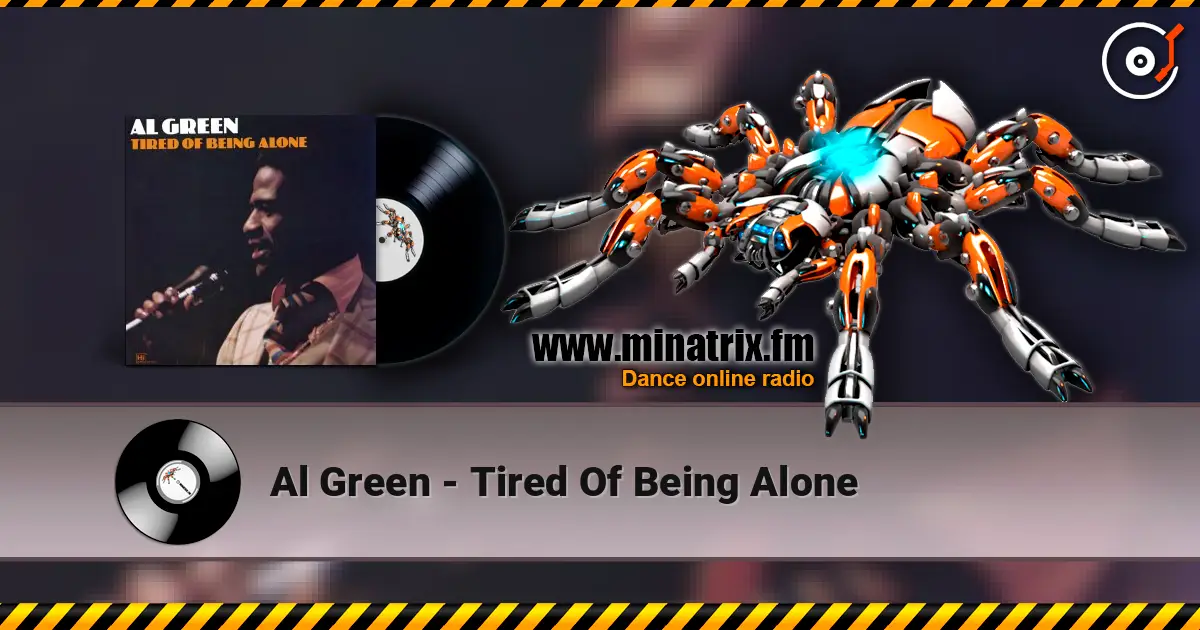 Al Green - Tired Of Being Alone listen online in high quality | Minatrix.FM
