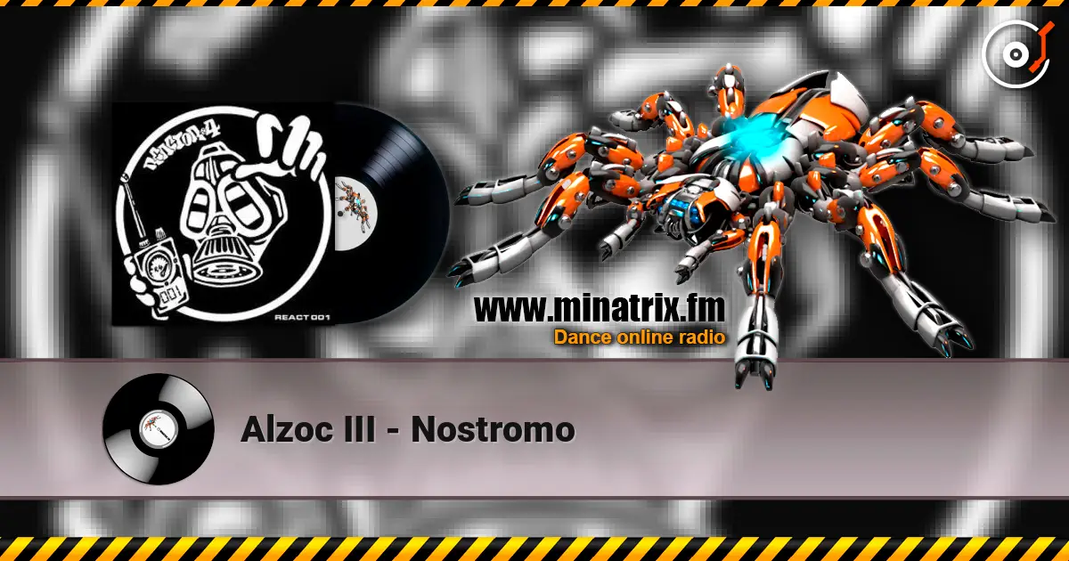 Alzoc III - Nostromo listen online in high quality | Minatrix.FM