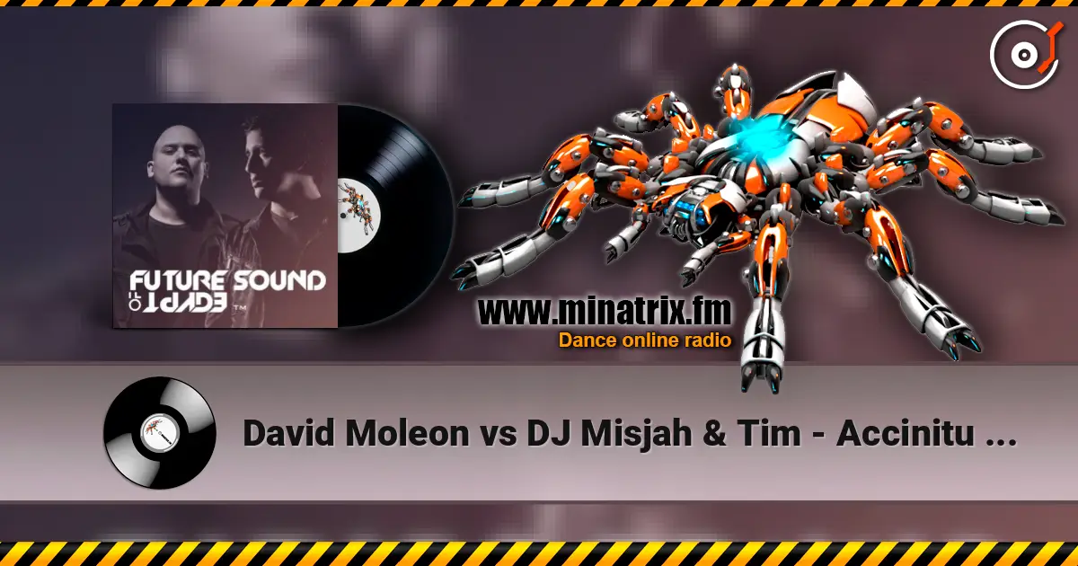 David Moleon vs DJ Misjah & Tim - Accinitu (Bryan Kearney's Main Room Edit) listen online in high quality | Minatrix.FM