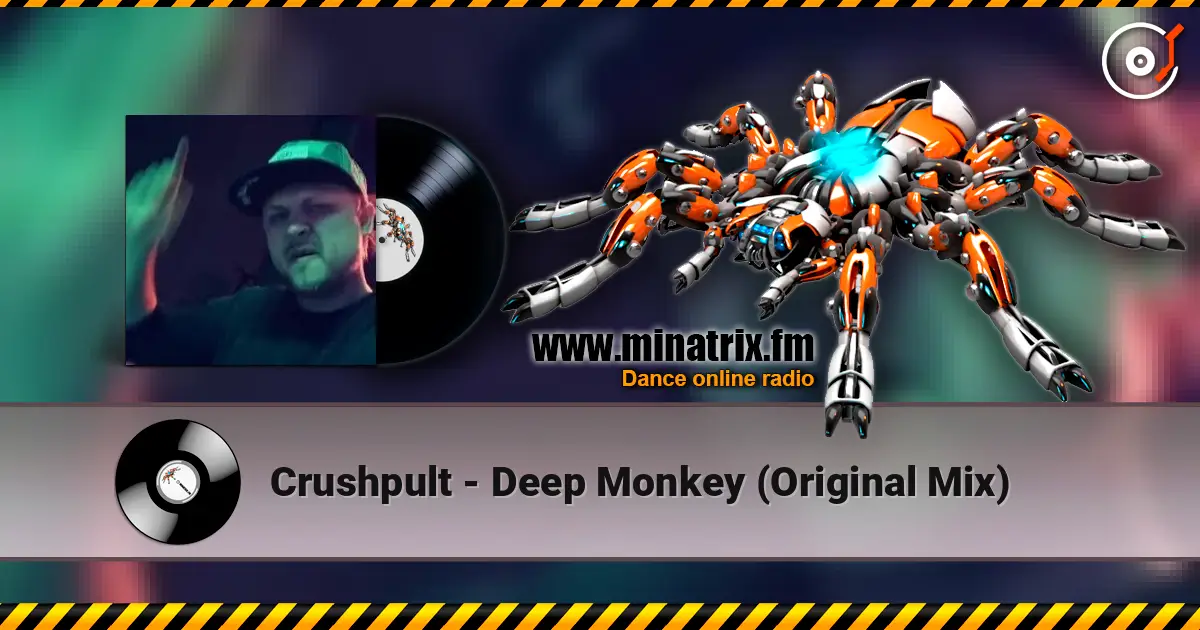 Crushpult - Deep Monkey (Original Mix) listen online in high quality | Minatrix.FM