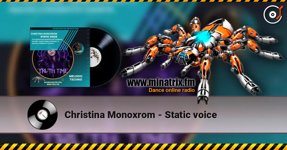 Christina Monoxrom - Static voice listen online in high quality | Minatrix.FM