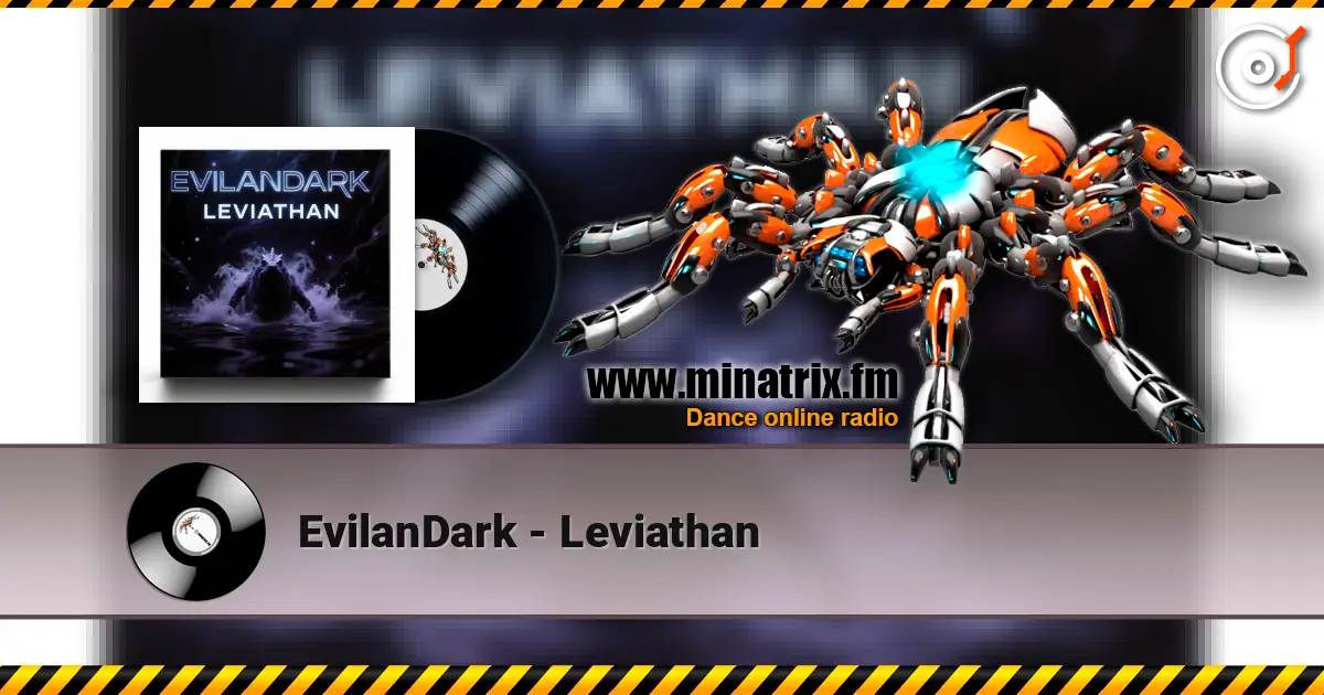 EvilanDark - Leviathan listen online in high quality | Minatrix.FM