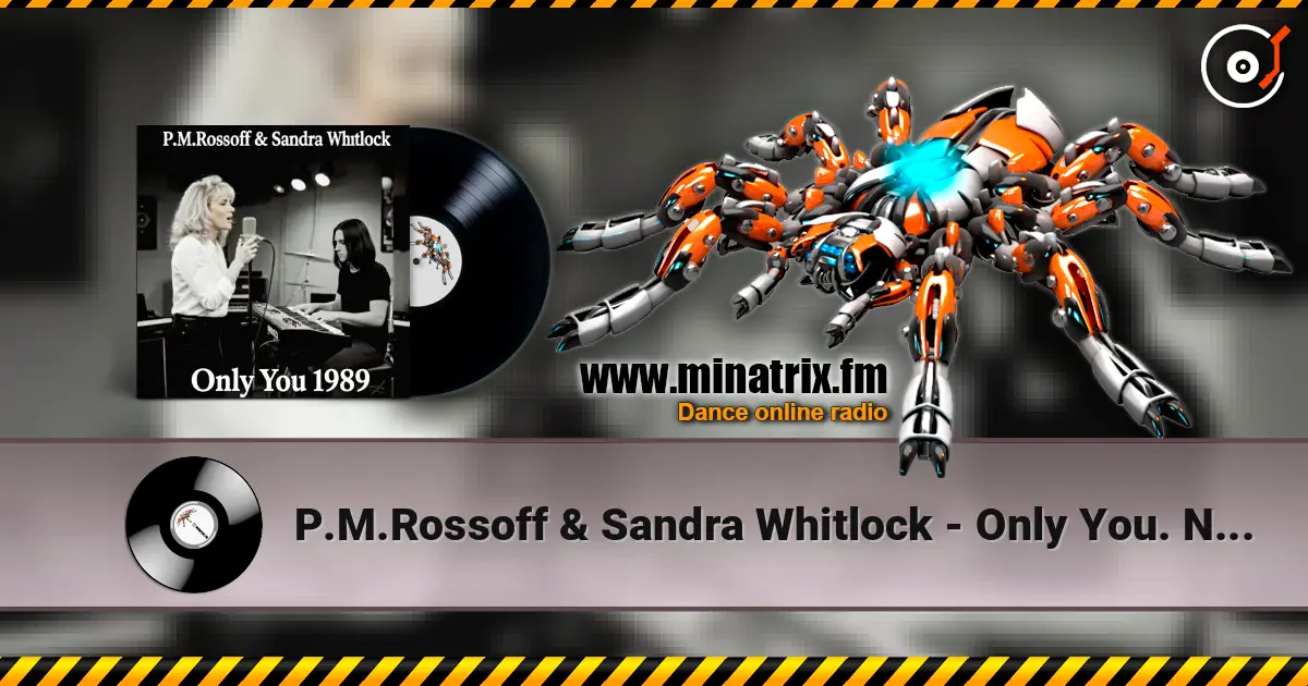 P.M.Rossoff & Sandra Whitlock - Only You. Nottingham studio demo 1989. Remastered 2026 listen online in high quality | Minatrix.FM