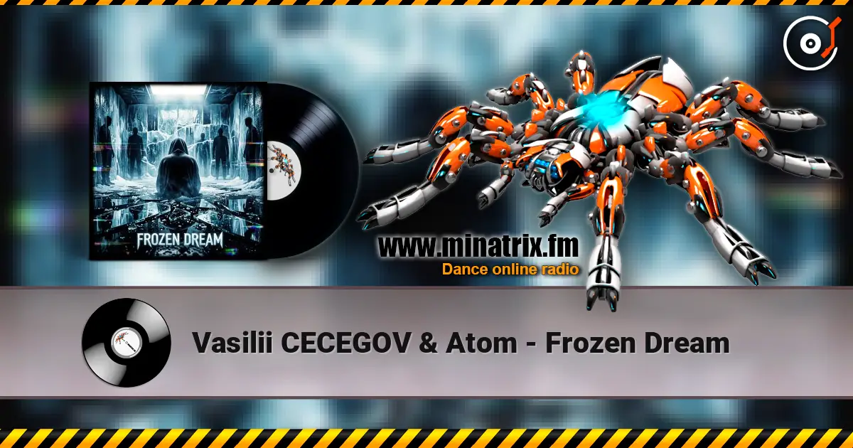 Vasilii CECEGOV & Atom - Frozen Dream listen online in high quality | Minatrix.FM