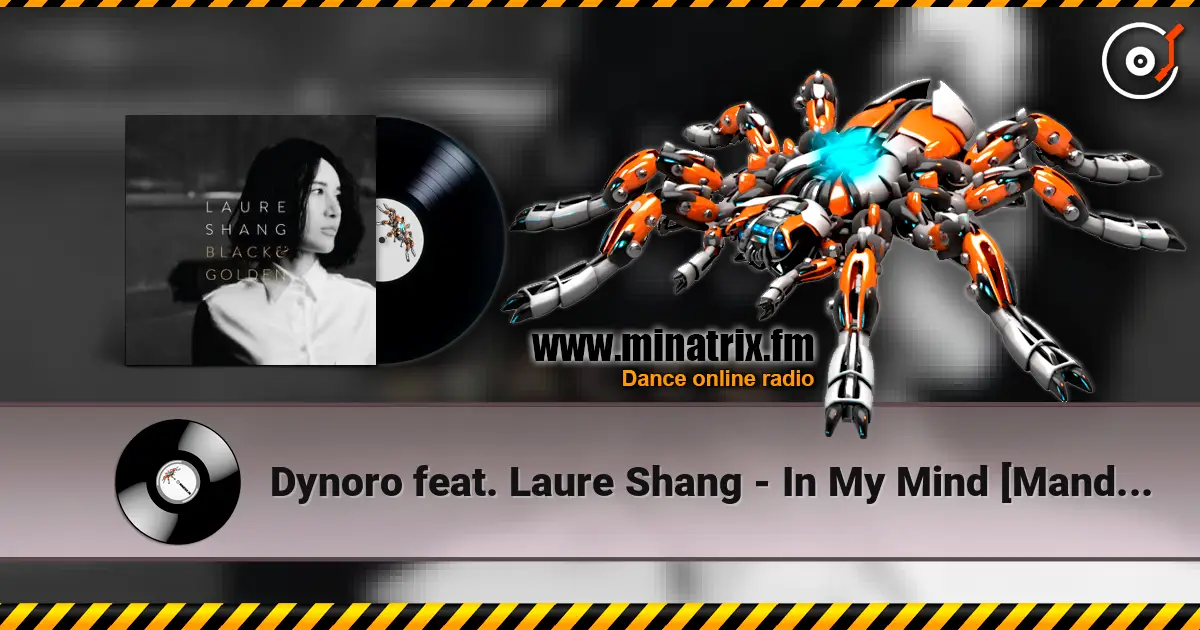 Dynoro feat. Laure Shang - In My Mind [Mandarin Version] listen online in high quality | Minatrix.FM