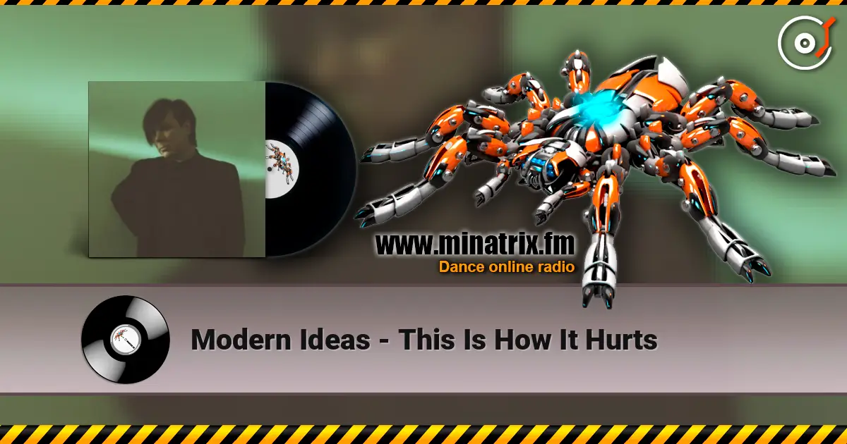 Modern Ideas - This Is How It Hurts listen online in high quality | Minatrix.FM