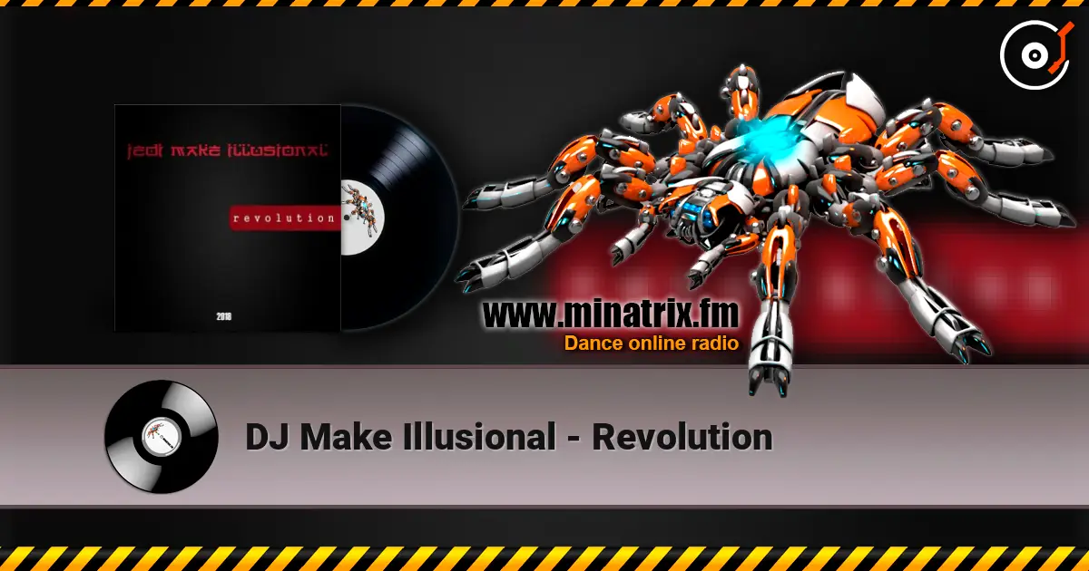 DJ Make Illusional - Revolution listen online in high quality | Minatrix.FM