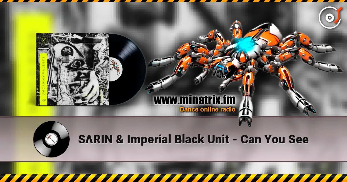 SΛRIN & Imperial Black Unit - Can You See listen online in high quality | Minatrix.FM