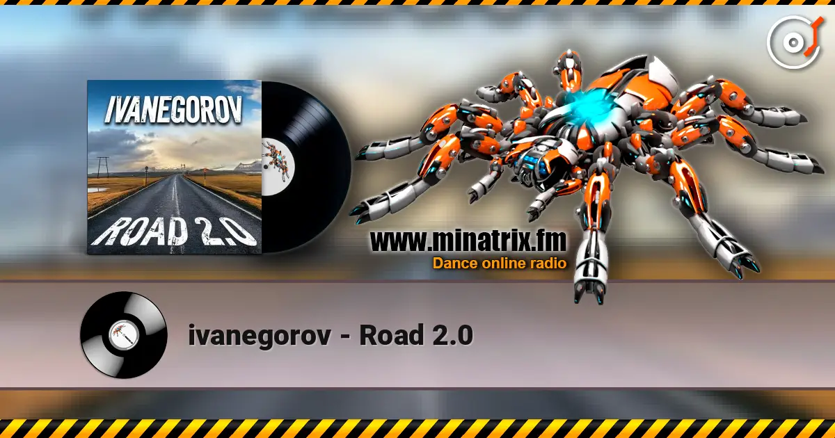 ivanegorov - Road 2.0 listen online in high quality | Minatrix.FM