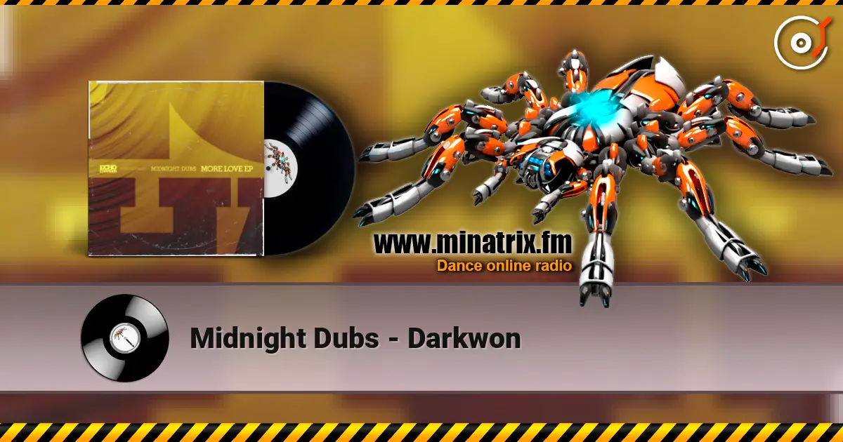 Midnight Dubs - Darkwon listen online in high quality | Minatrix.FM