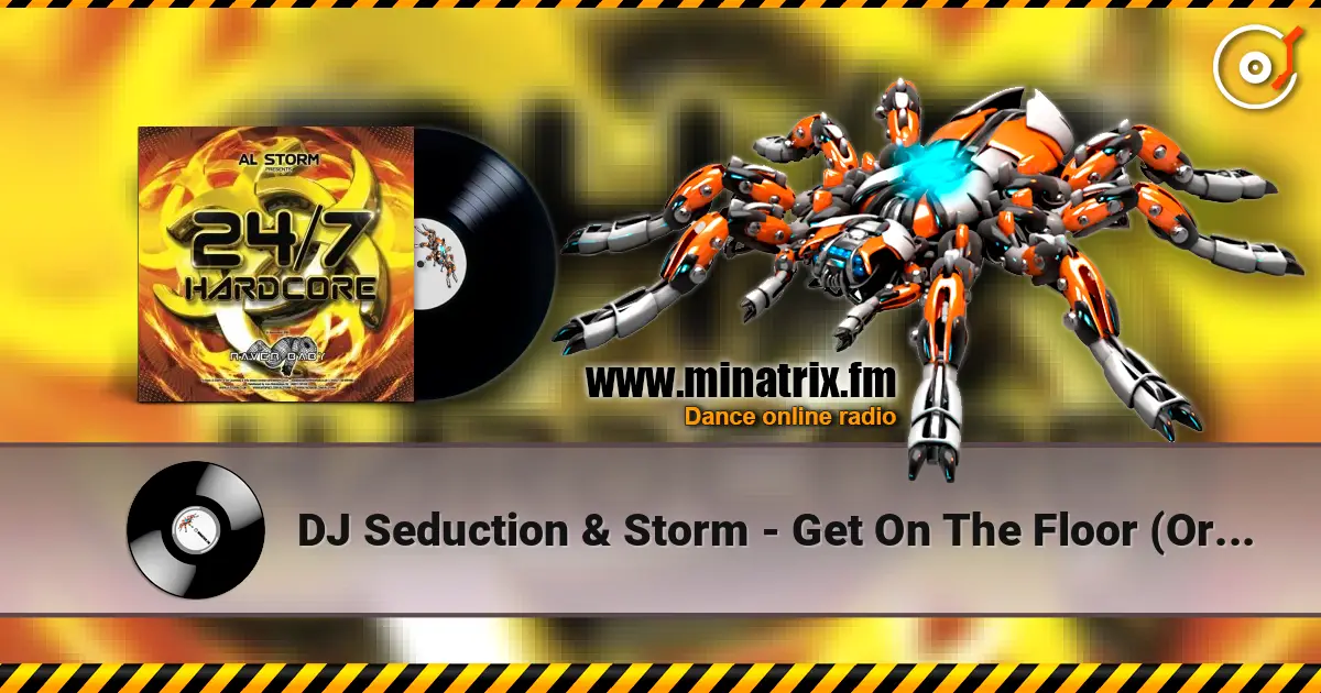 DJ Seduction & Storm - Get On The Floor (Original Mix) listen online in high quality | Minatrix.FM