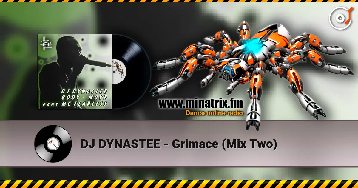 DJ DYNASTEE - Grimace (Mix Two) listen online in high quality | Minatrix.FM