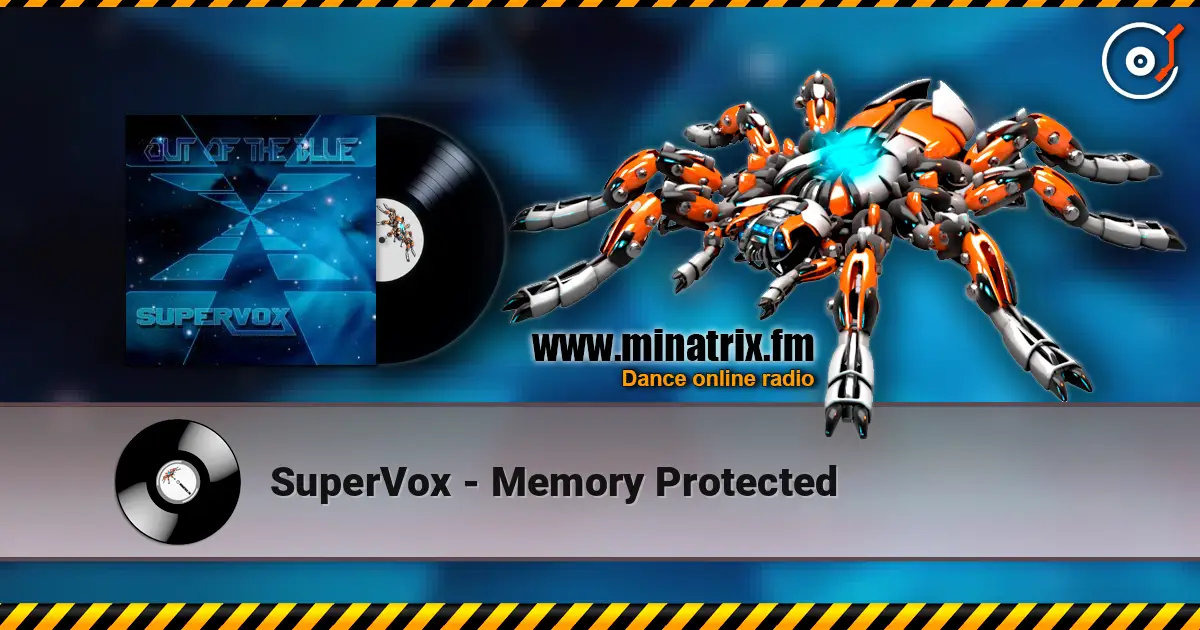 SuperVox - Memory Protected listen online in high quality | Minatrix.FM