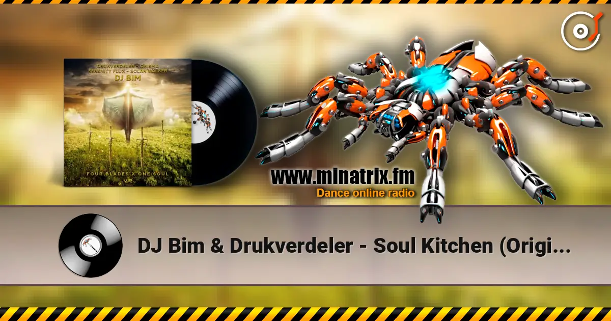 DJ Bim & Drukverdeler - Soul Kitchen (Original Mix) listen online in high quality | Minatrix.FM