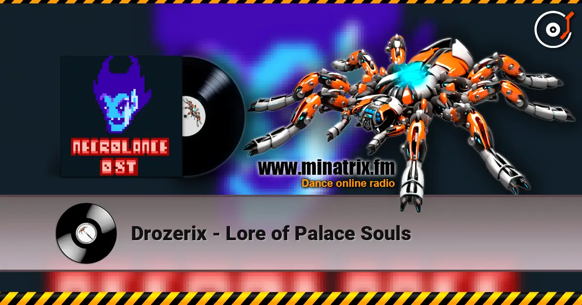 Drozerix - Lore of Palace Souls listen online in high quality | Minatrix.FM