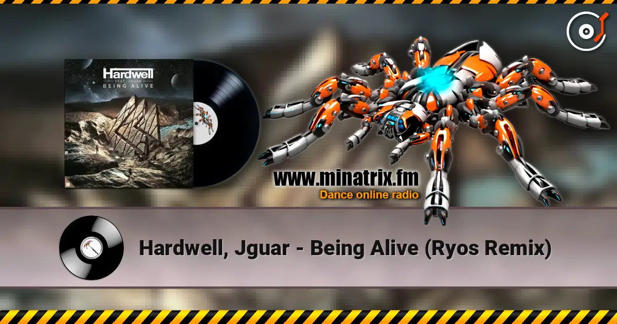 Hardwell, Jguar - Being Alive (Ryos Remix) listen online in high quality | Minatrix.FM