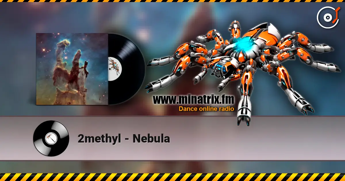 2methyl - Nebula listen online in high quality | Minatrix.FM