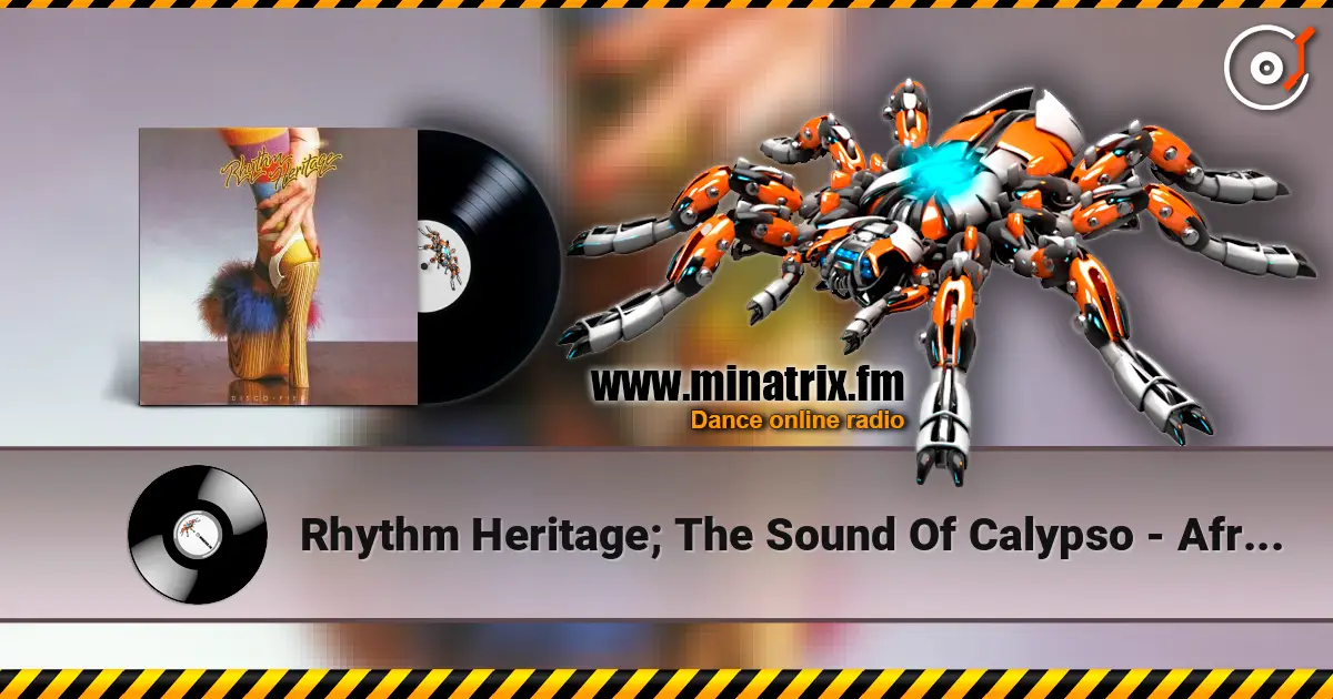 Rhythm Heritage; The Sound Of Calypso - Africanism (Faze 2) listen online in high quality | Minatrix.FM