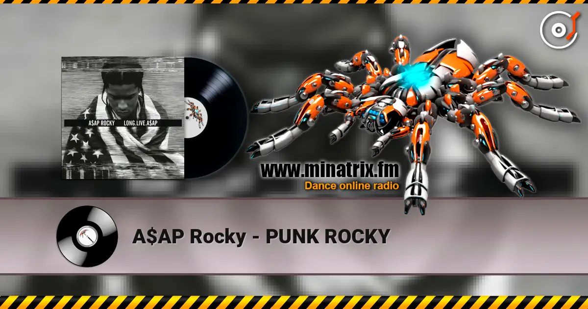 A$AP Rocky - PUNK ROCKY listen online in high quality | Minatrix.FM