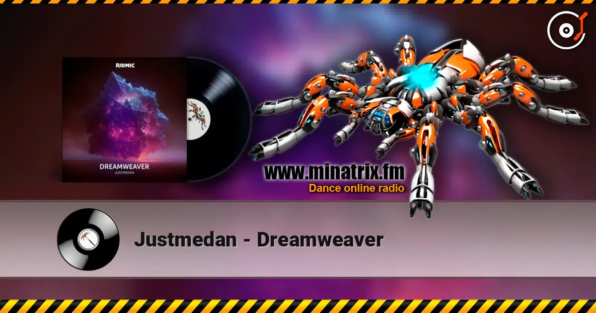 Justmedan - Dreamweaver listen online in high quality | Minatrix.FM