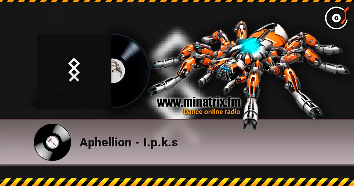 Aphellion - I.p.k.s listen online in high quality | Minatrix.FM