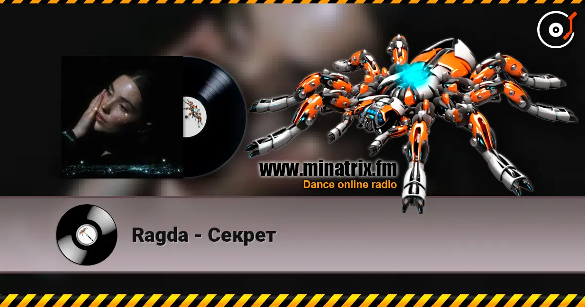 Ragda - Секрет listen online in high quality | Minatrix.FM
