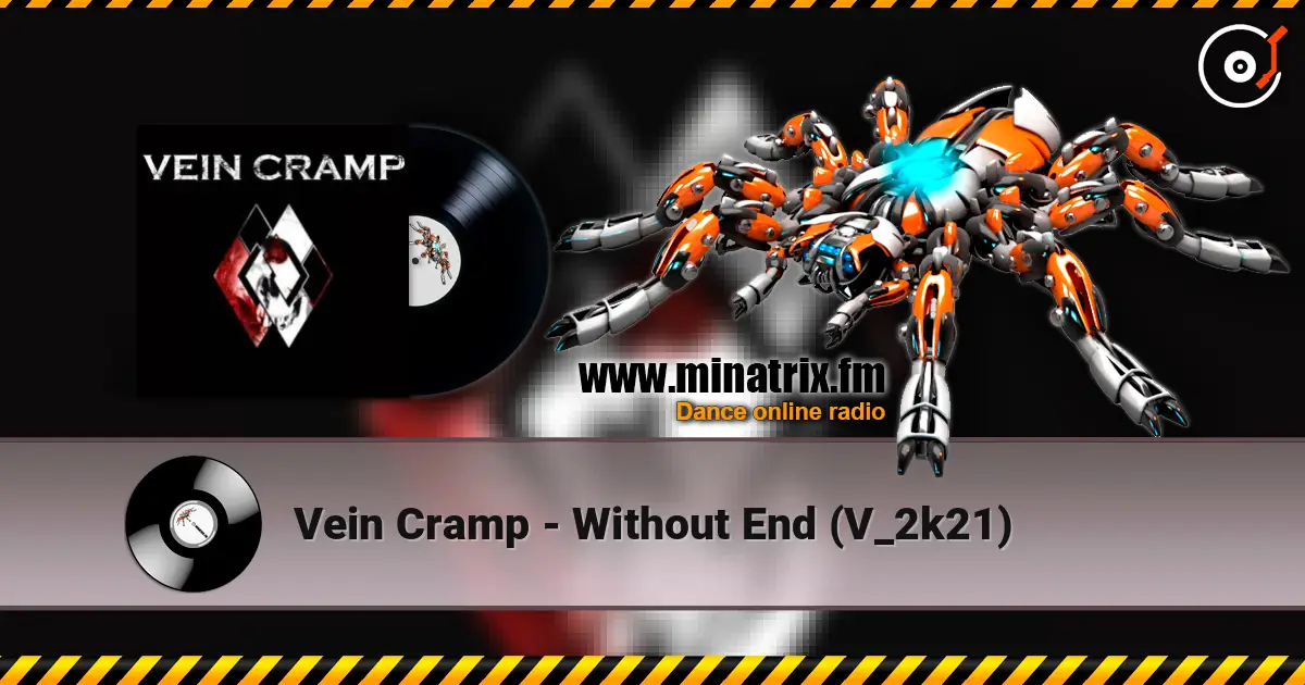 Vein Cramp - Without End (V_2k21) listen online in high quality | Minatrix.FM
