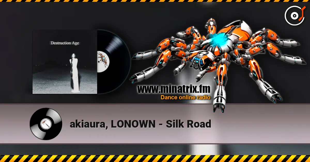 akiaura, LONOWN - Silk Road listen online in high quality | Minatrix.FM