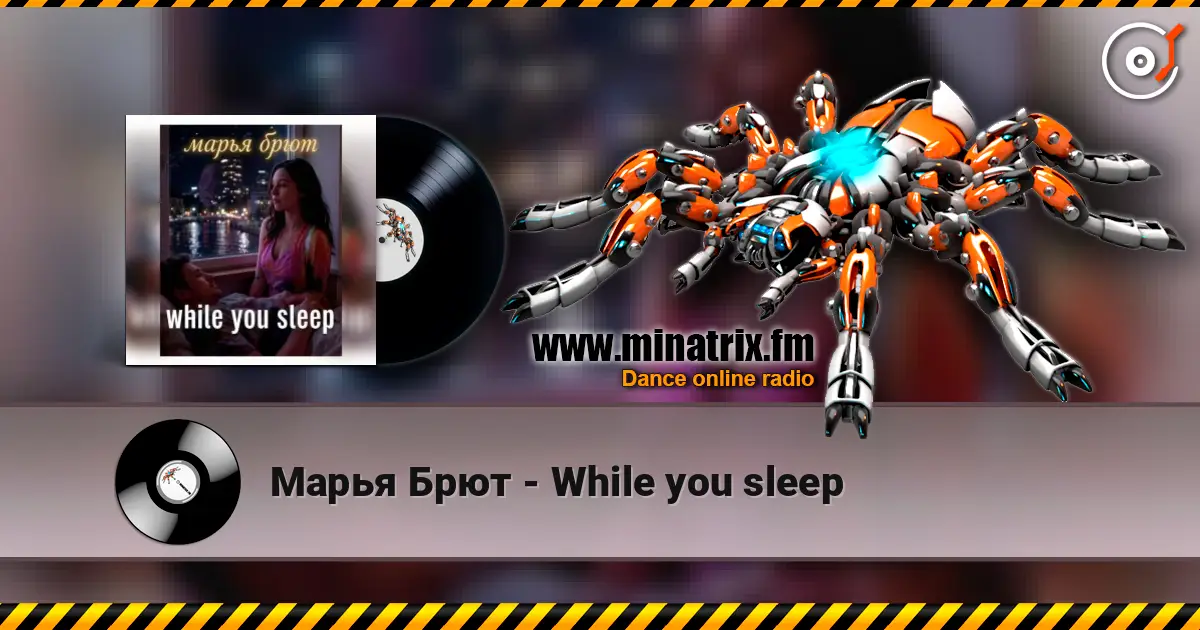Марья Брют - While you sleep listen online in high quality | Minatrix.FM