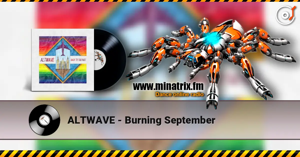 ALTWAVE - Burning September listen online in high quality | Minatrix.FM