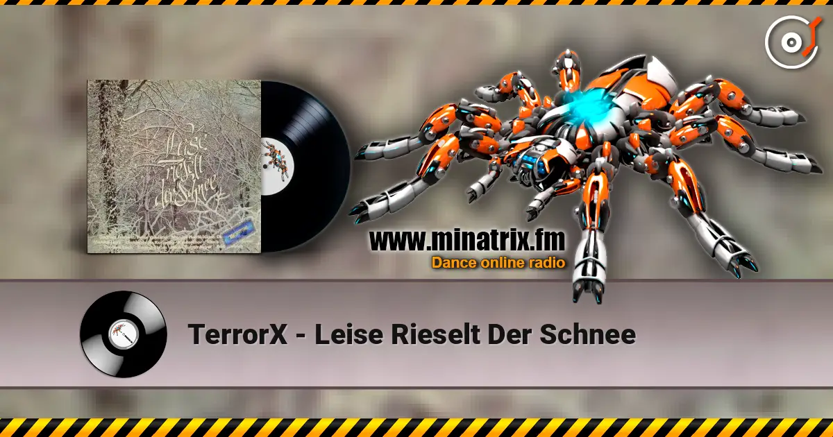 TerrorX - Leise Rieselt Der Schnee listen online in high quality | Minatrix.FM