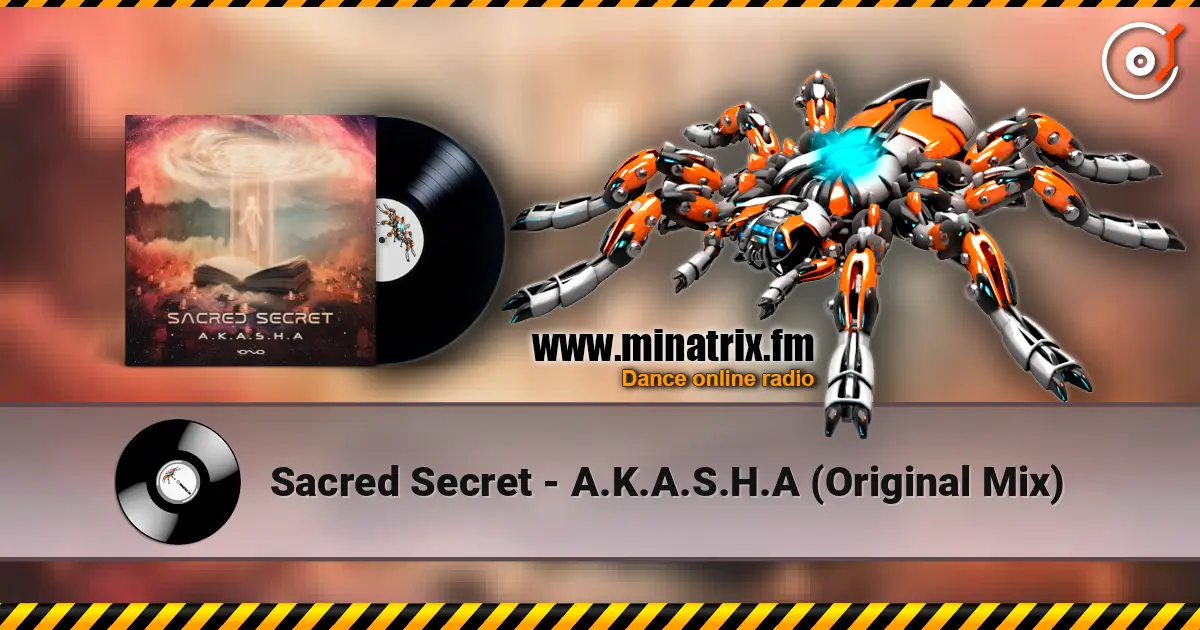 Sacred Secret - A.K.A.S.H.A (Original Mix) listen online in high quality | Minatrix.FM
