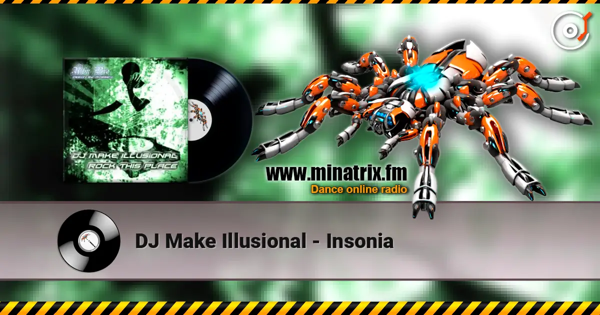 DJ Make Illusional - Insonia listen online in high quality | Minatrix.FM